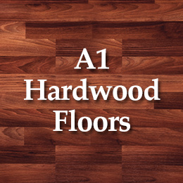 Call A1 Hardwood Floors Today!